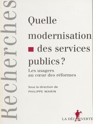 cover image of Quelle modernisation des services publics ?